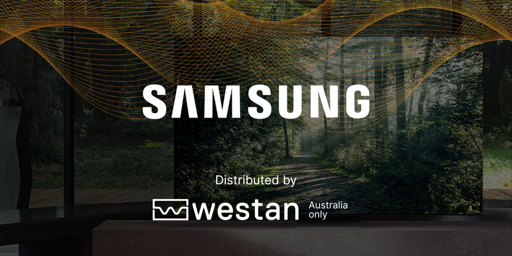 Samsung - Distributed by Westan in Australia & New Zealand
